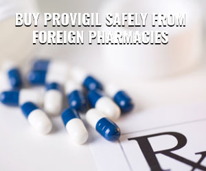 Safe purchase of Provigil medication from overseas online drugstores